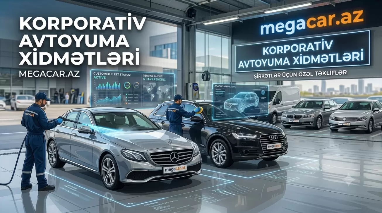 Şirkətlər üçün Korporativ Avtoyuma Xidmətləri.