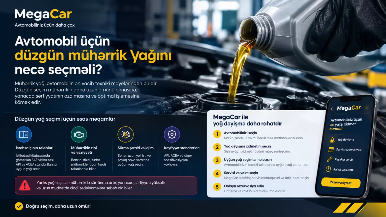 Avtomobil üçün düzgün mühərrik yağını necə seçməli?